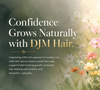 Confidence Grows Naturally: The Philosophy Behind DJM Hair